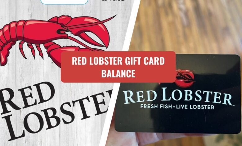 Red Lobster Gift Card Balance