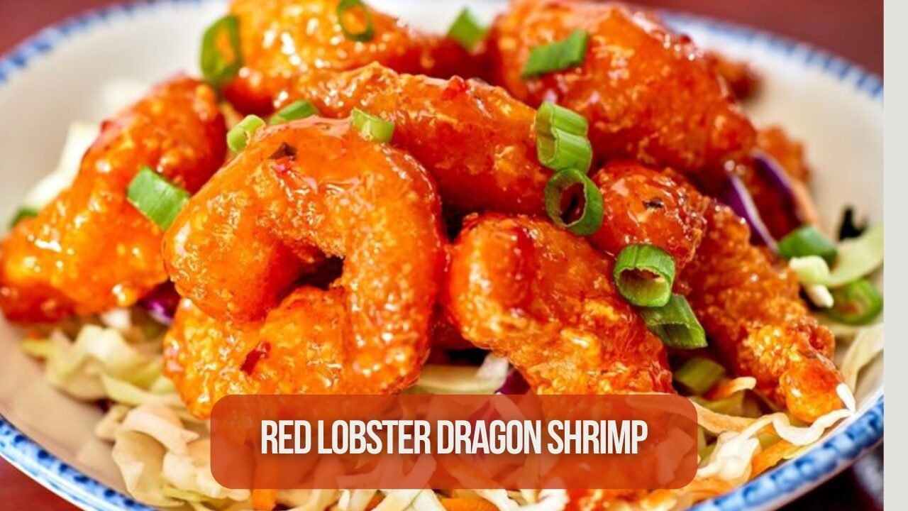 Red Lobster Dragon Shrimp Price and Calories